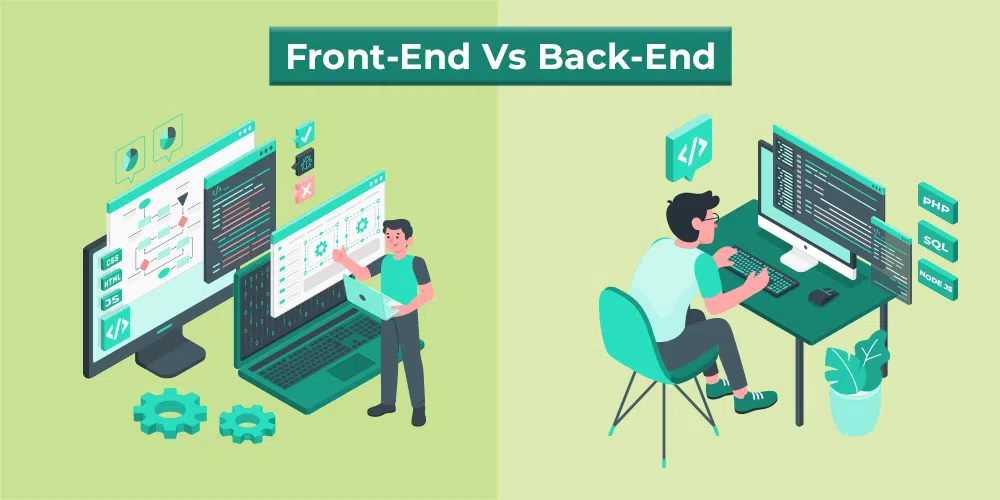 Differences Between Front-End & Back-End Development